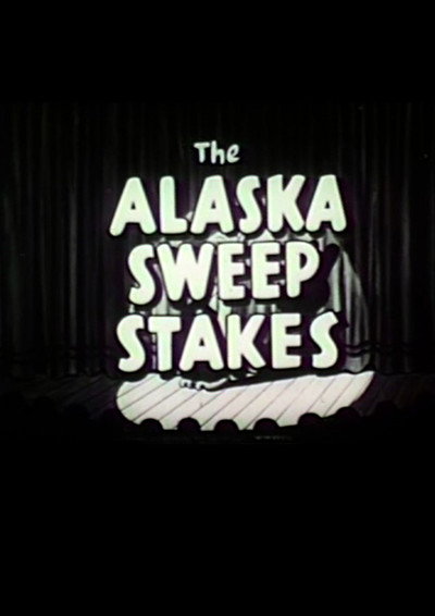 Póster de Alaska Sweepstakes