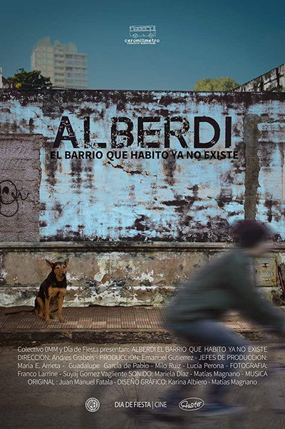 Póster de Alberdi, el barrio que habito ya no existe