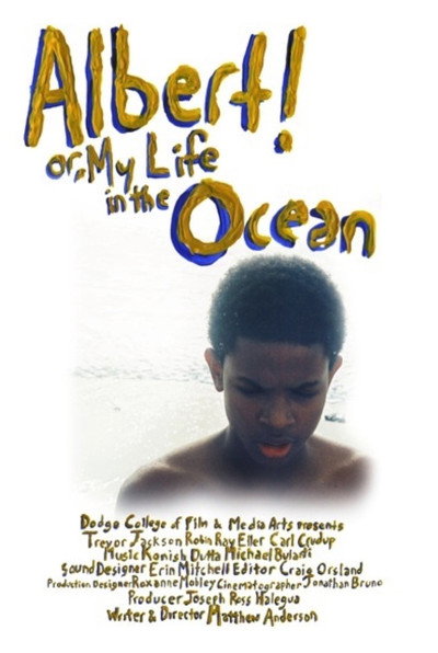 Póster de Albert! or, My Life in the Ocean