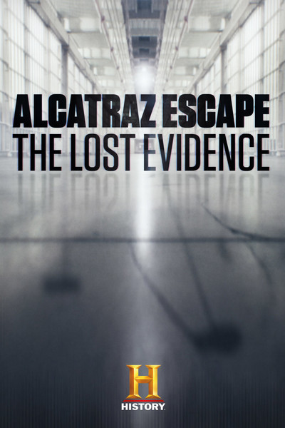Póster de Alcatraz Escape: The Lost Evidence