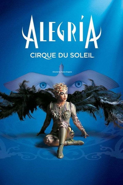 Póster de Alegria: Cirque du Soleil