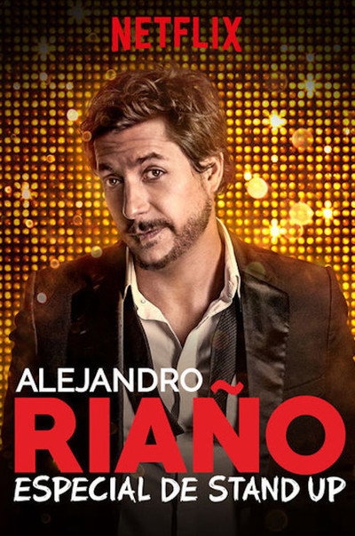 Póster de Alejandro Riaño: Especial de stand-up