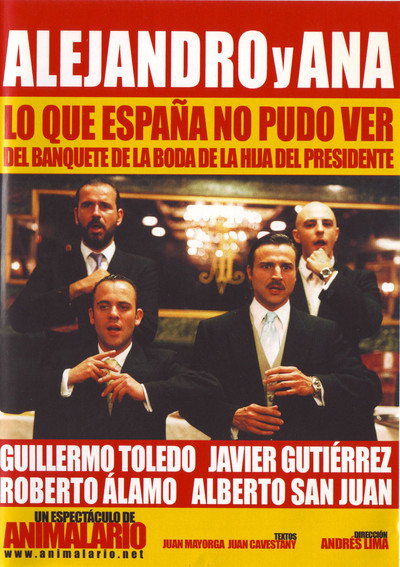 Póster de Alejandro y Ana. Lo que España no pudo ver del banquete de la boda de la hija del presidente
