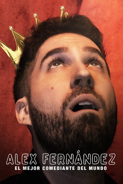 Póster de Alex Fernández: The Best Comedian in the World