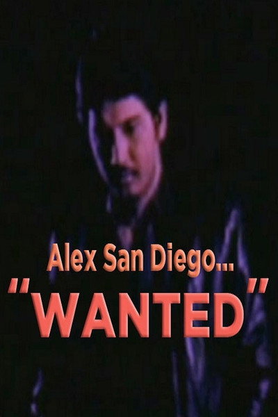 Póster de Alex San Diego: Wanted