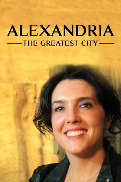 Póster de Alexandria: The Greatest City
