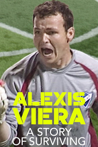 Póster de Alexis Viera: A Story of Surviving