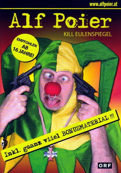 Póster de Alf Poier: Kill Eulenspiegel