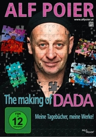 Póster de Alf Poier: The making of DADA - Meine Tagebücher, meine Werke!