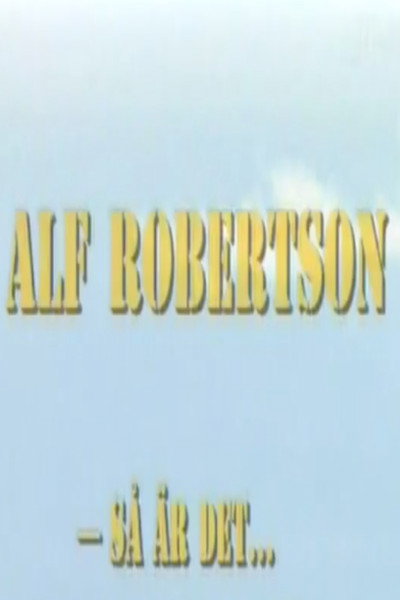Póster de Alf Robertson - så är det...