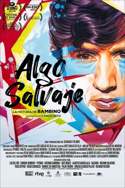 Póster de Algo salvaje: La historia de Bambino