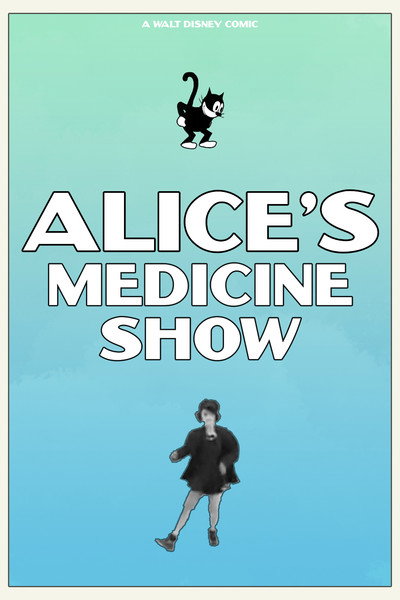 Póster de Alice's Medicine Show