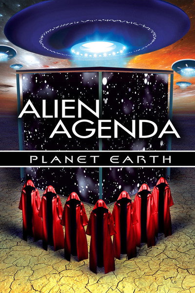 Póster de Alien Agenda Planet Earth: Rulers of Time and Space