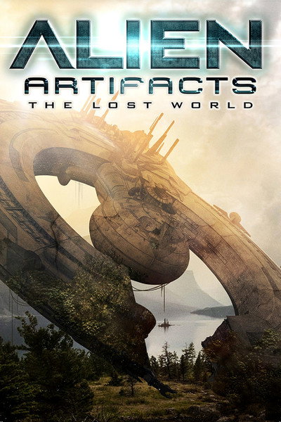Póster de Alien Artifacts: The Lost World