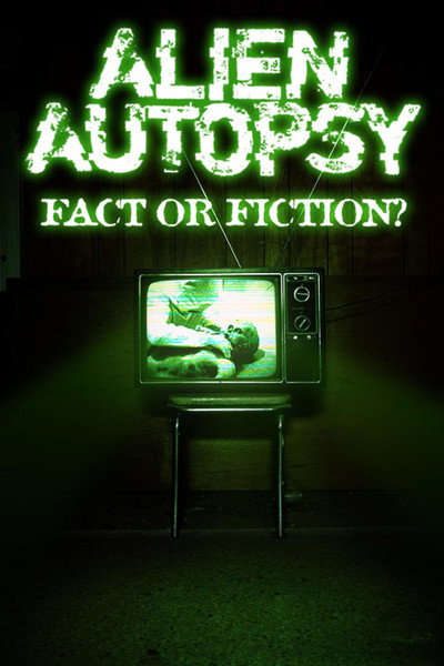 Póster de Alien Autopsy: (Fact or Fiction?)