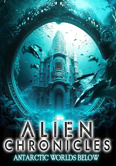 Póster de Alien Chronicles: Antarctic Worlds Below