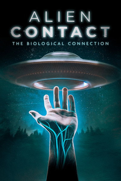 Póster de Alien Contact: The Biological Connection