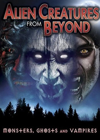 Póster de Alien Creatures from Beyond: Monsters, Ghosts and Vampires