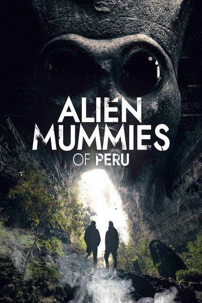 Póster de Alien Mummies of Peru