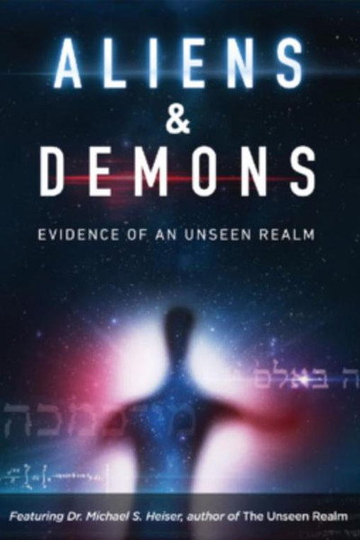Póster de Aliens & Demons: Evidence of an Unseen Realm