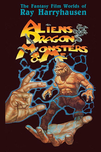 Póster de Aliens, Dragons, Monsters and Me