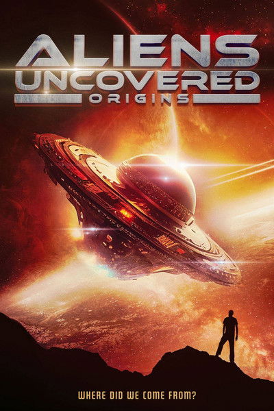 Póster de Aliens Uncovered: Origins