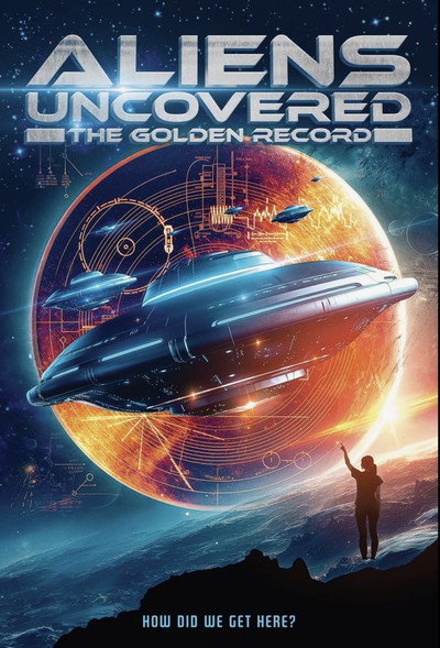 Póster de Aliens Uncovered: The Golden Record