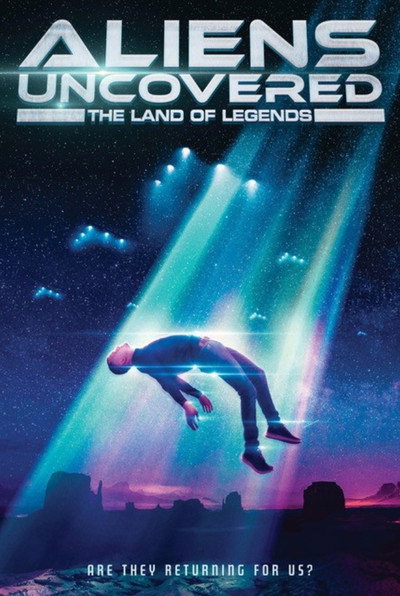 Póster de Aliens Uncovered: The Land of Legends