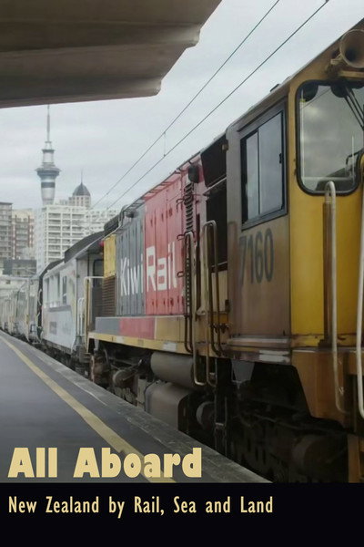 Póster de All Aboard! New Zealand by Rail, Sea and Land