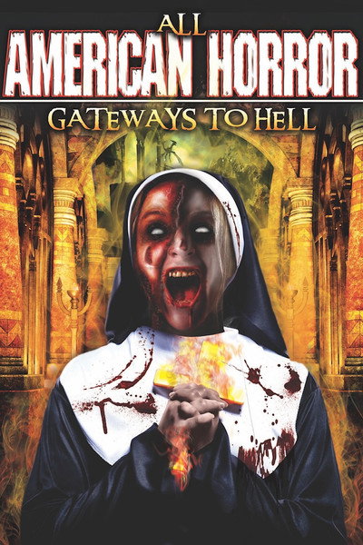 Póster de All American Horror: Gateways to Hell