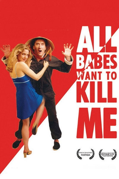 Póster de All Babes Want to Kill Me