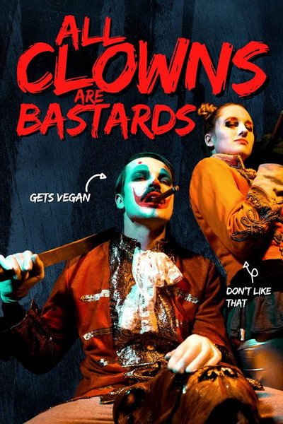 Póster de All Clowns Are Bastards