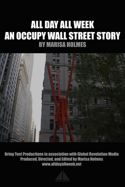Póster de All Day All Week: An Occupy Wall Street Story