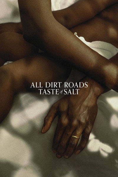 Póster de All Dirt Roads Taste of Salt