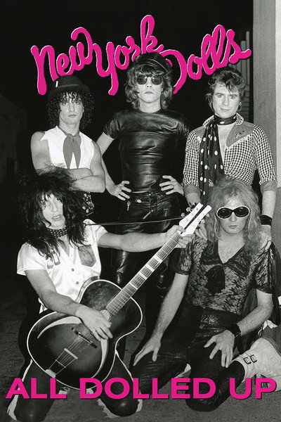 Póster de All Dolled Up: A New York Dolls Story