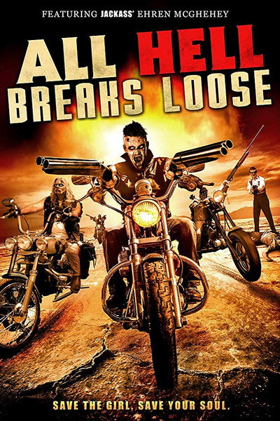 Póster de All Hell Breaks Loose