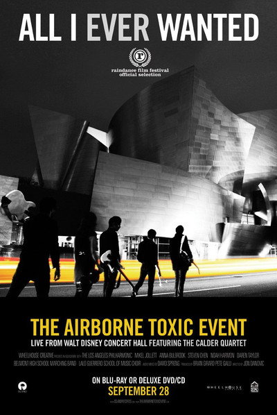 Póster de All I Ever Wanted: The Airborne Toxic Event Live from Walt Disney Concert Hall