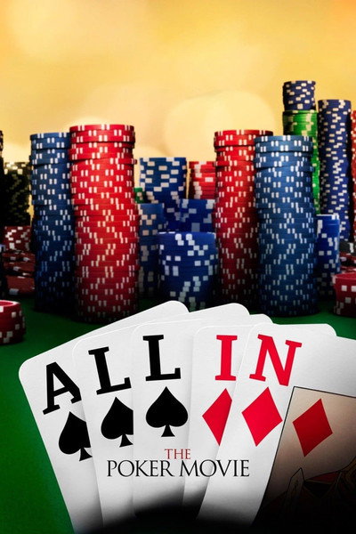 Póster de All In: The Poker Movie