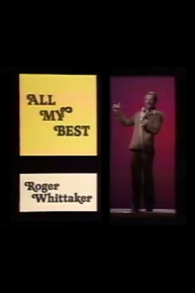 Póster de All My Best, Roger Whittaker