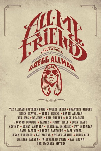 Póster de All My Friends: Celebrating the Songs & Voice of Gregg Allman