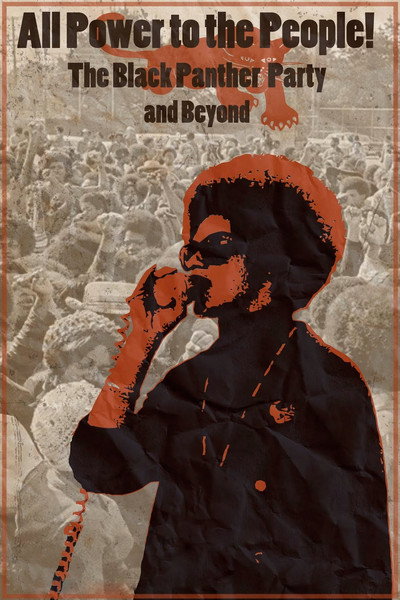 Póster de All Power to the People! (the Black Panther Party and Beyond)