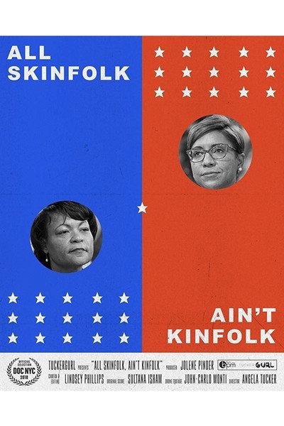 Póster de All Skinfolk Ain't Kinfolk