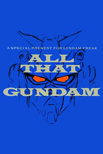 Póster de All That Gundam