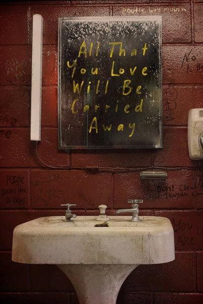 Póster de All that you love will be carried away
