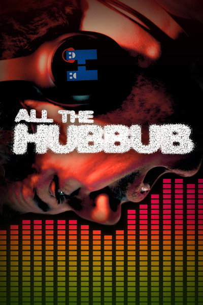 Póster de All the Hubbub