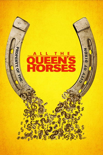 Póster de All the Queen's Horses