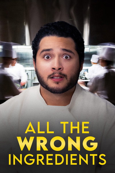 Póster de All the Wrong Ingredients