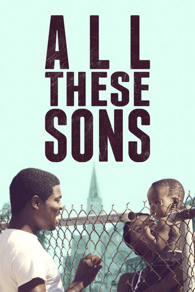 Póster de All These Sons