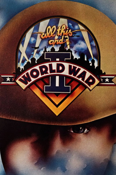 Póster de All This and World War II