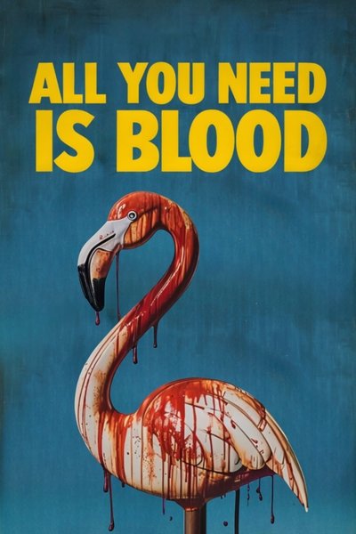 Póster de All You Need Is Blood